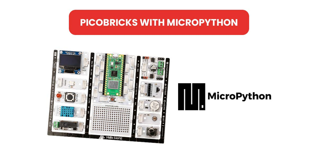 How to Use PicoBricks with MicroPython